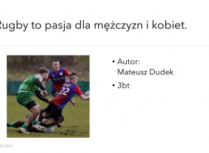 Mateusz Dudek, Rugby to pasja dla mężczyzn i kobiet