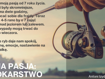 Antoni Izydorczyk, Wędkarstwo moja pasja