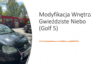 Dawid Hoff, Gwieździste niebo Golf V